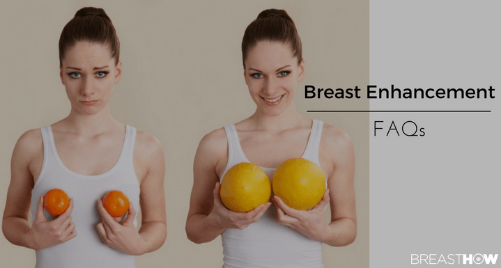 Breast Enlargement FAQs