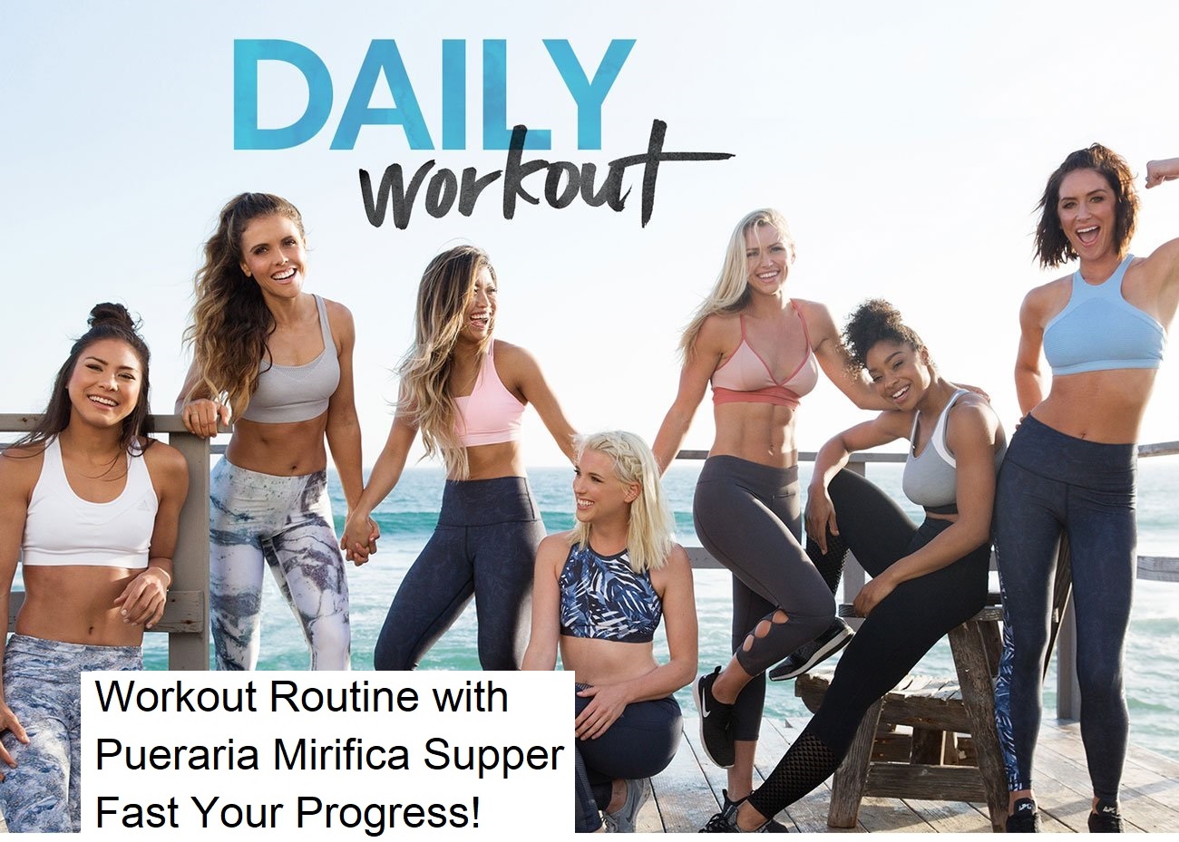 daily workout with pueraria mirifica
